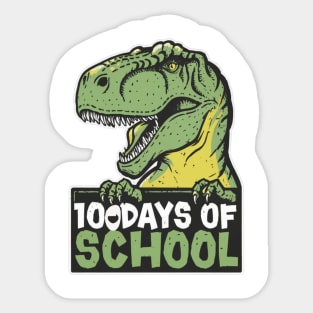 100 Days Of School, 100 Days Smarter T-REX SHIRT Sticker